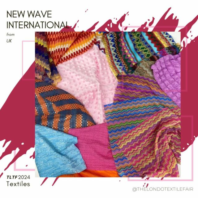 TLTF OUR EXHIBITORS: New Wave International focuses on quality fabric for a more competitive price including a large range of sustainably sourced and recycled fabrics.

#TLTF #SS25 #Fashionfabrics